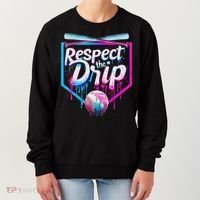 Baseball Drip For Ice Cream Drip Respect The Drip Women's Sweatshirt thumb 0