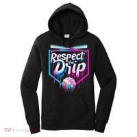 Baseball Drip For Ice Cream Drip Respect The Drip Women's Hoodie thumb 0