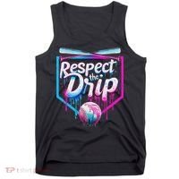 Baseball Drip For Ice Cream Drip Respect The Drip Tank Top thumb 0