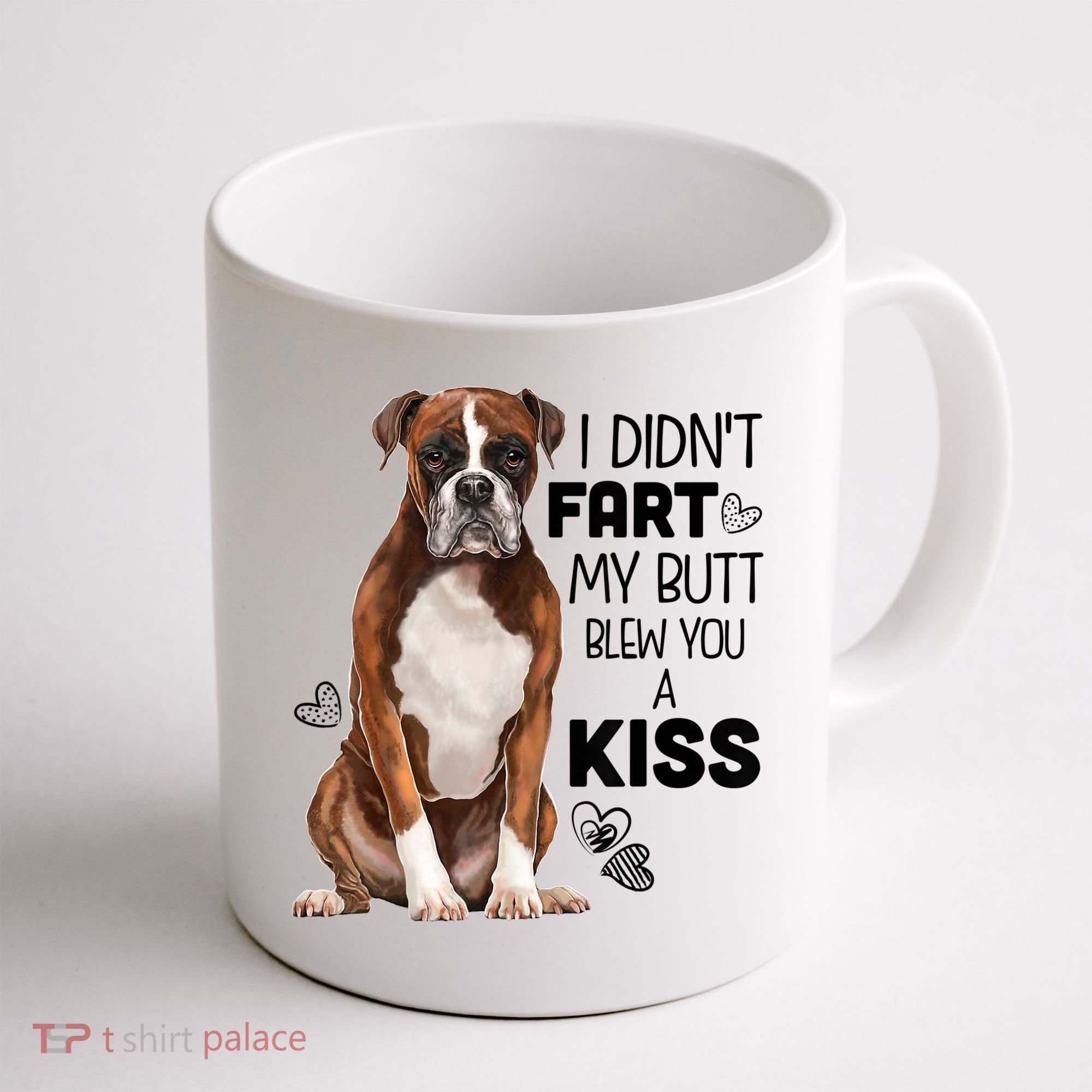 Boxer Dog Funny Tshirt For Dog Mom, Dog Dad, Dog Lover Gift Coffee Mug