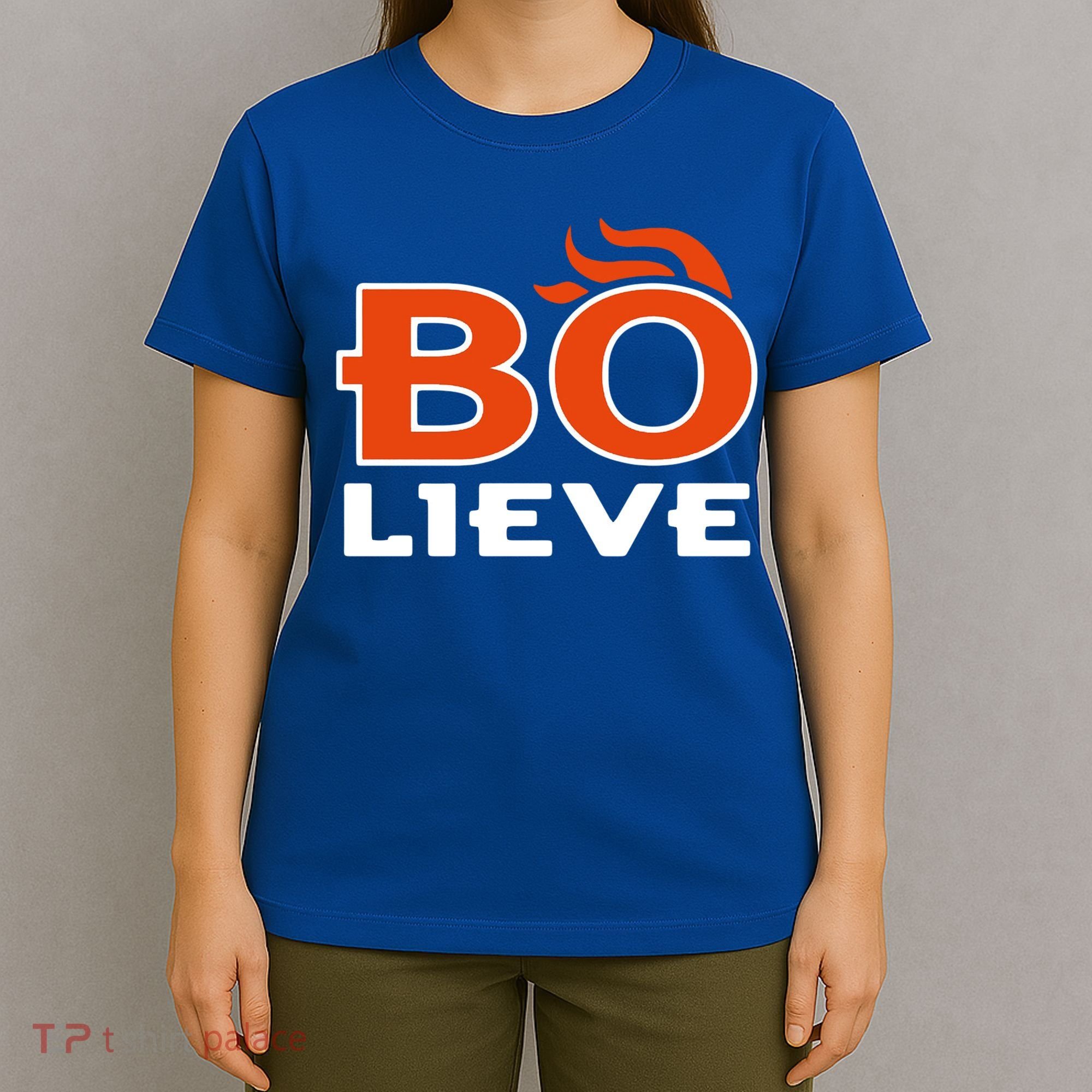 BO-lieve Denver Football  T-Shirt