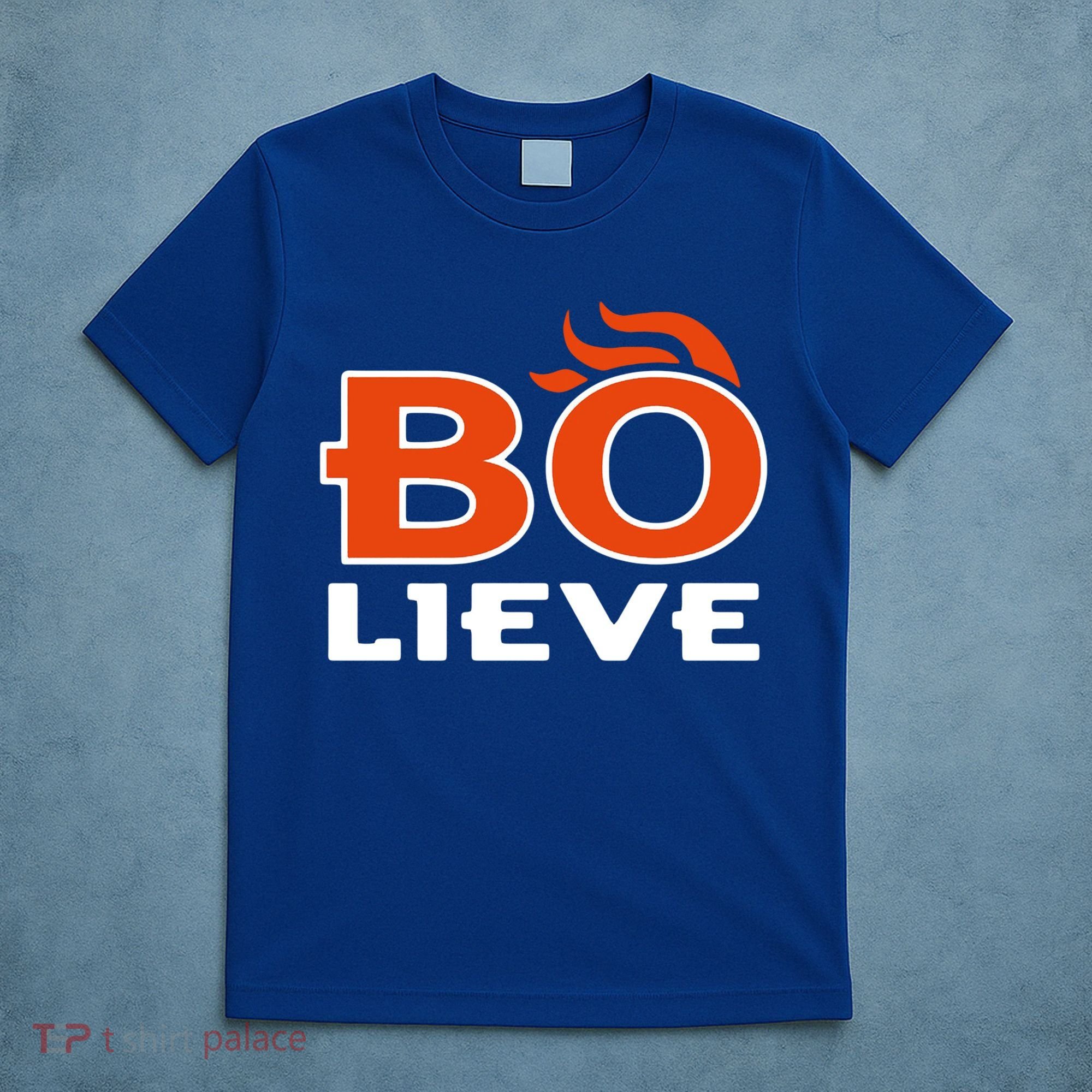 BO-lieve Denver Football  T-Shirt