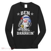 Ben Drankin Funny 4th Of July Long Sleeve Shirt thumb 0