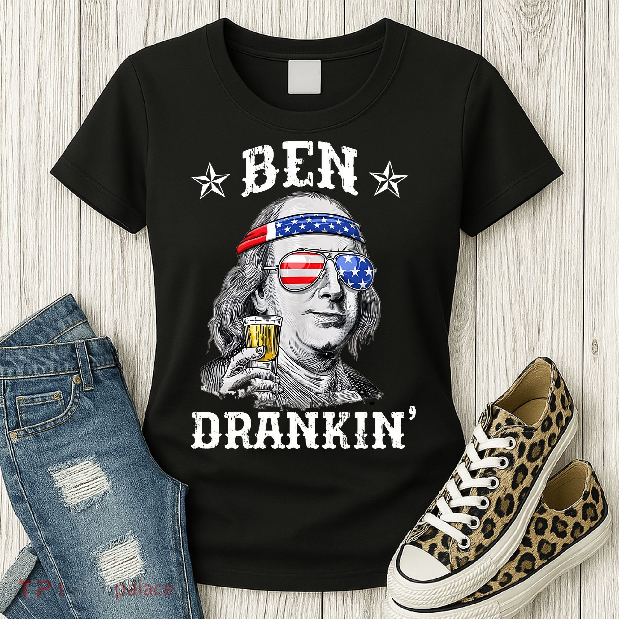 Ben Drankin Funny 4th Of July Women's T-Shirt
