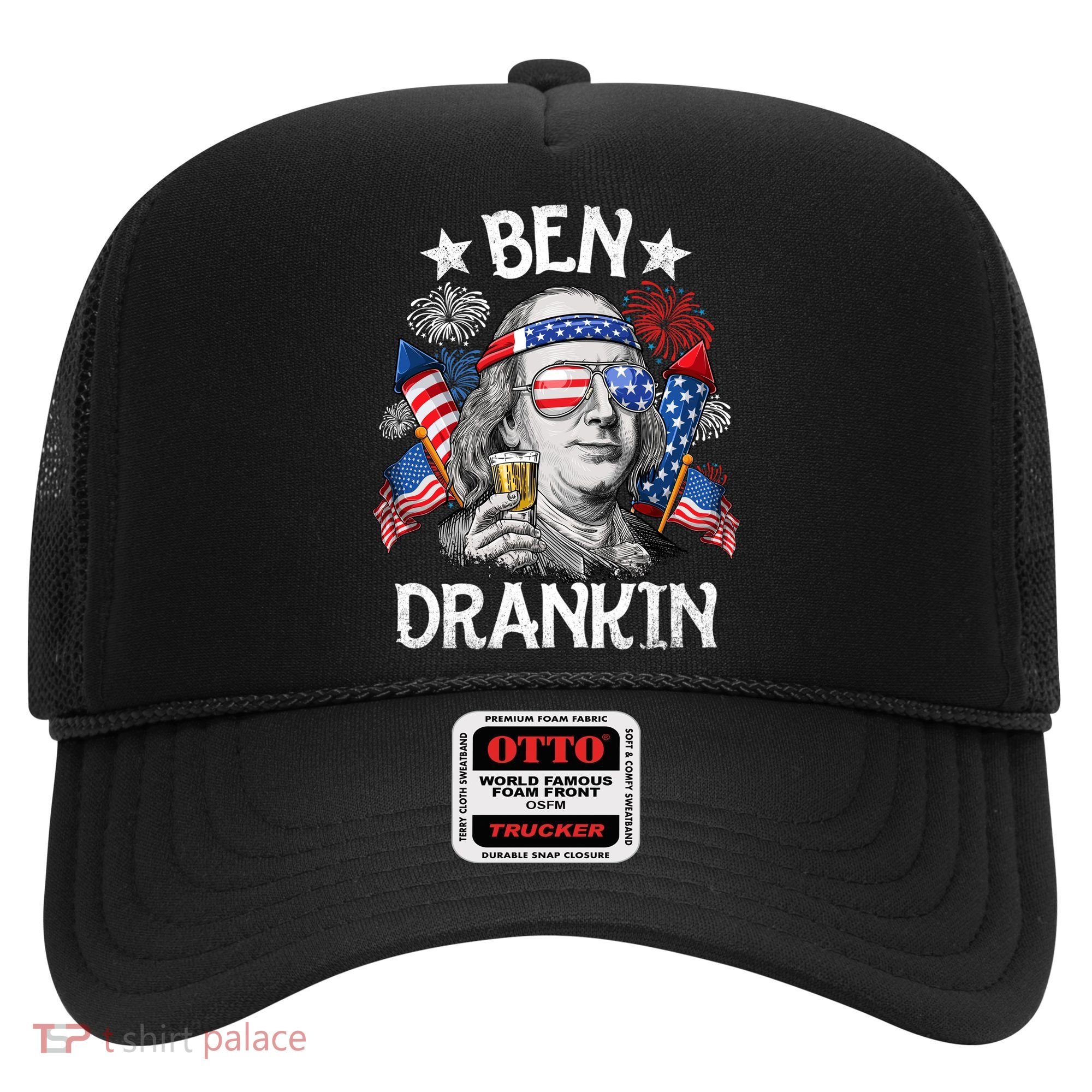 Ben Drankin Funny 4th Of July Shirts Fireworks Patriotic Hat
