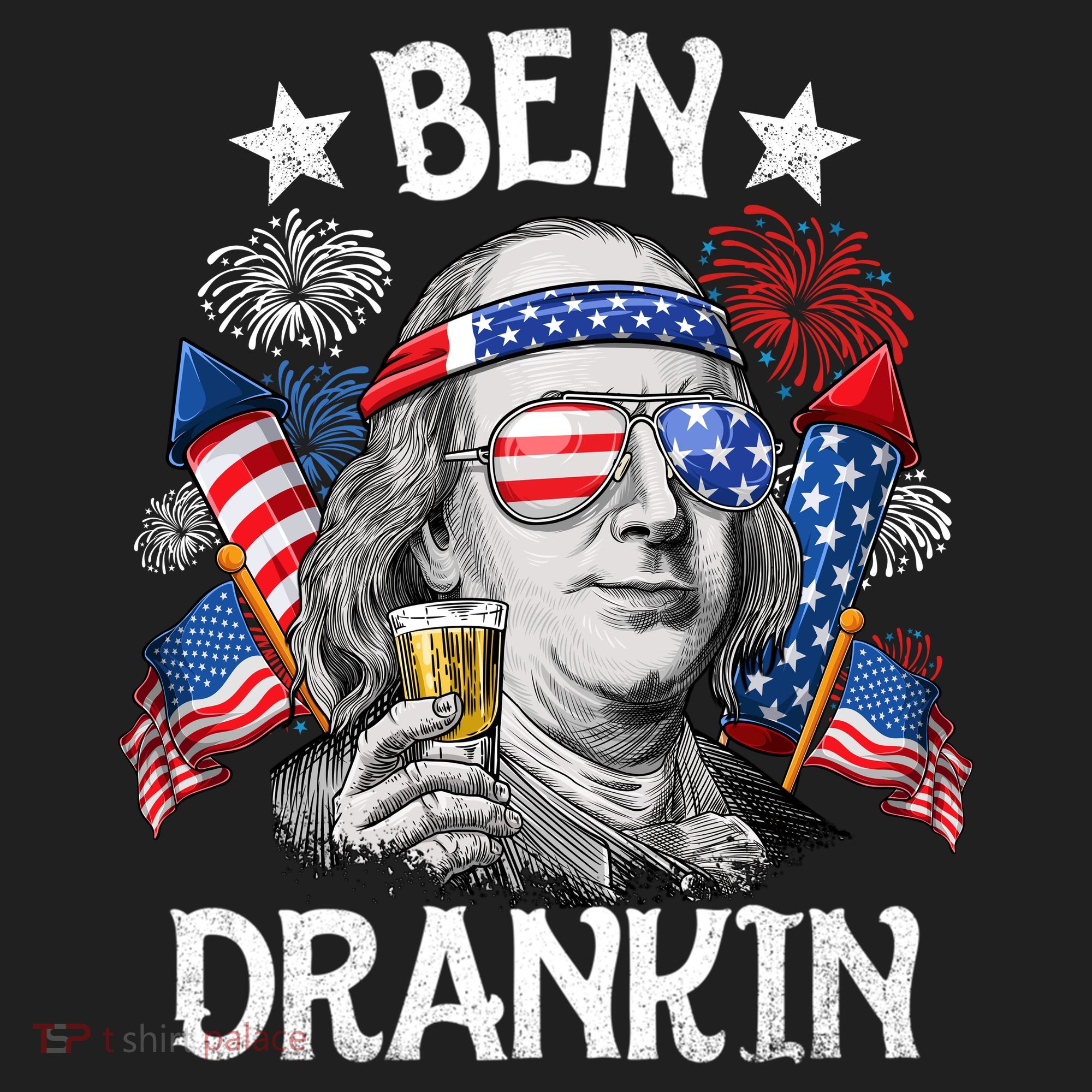 Ben Drankin Funny 4th Of July Shirts Fireworks Patriotic Hat