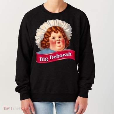 Big Deborah Features The Notsolittle Deborah Women's Sweatshirt