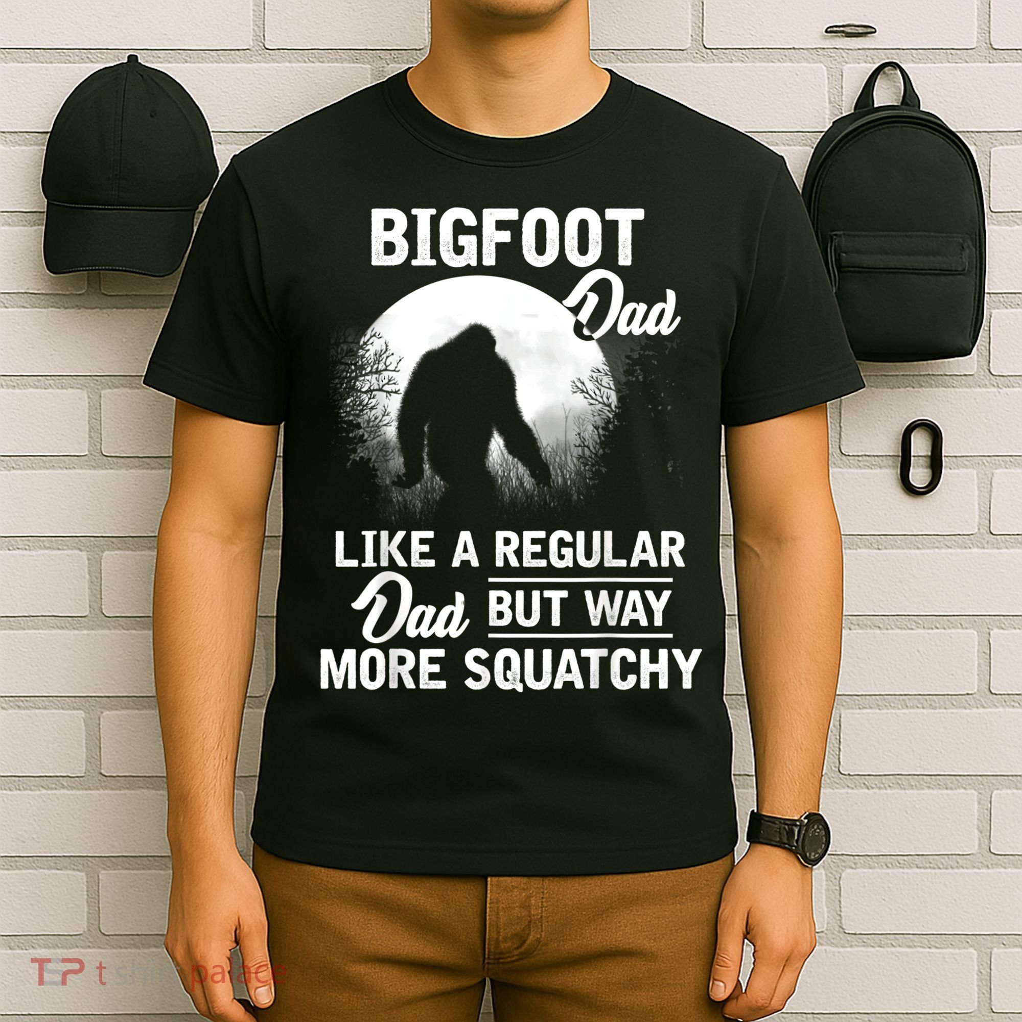Bigfoot Dad Funny Sasquatch Bigfoot Fathers Day T-Shirt