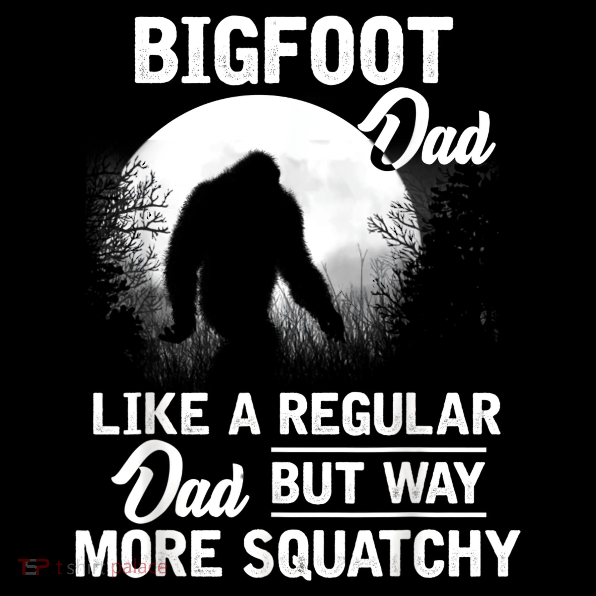 Bigfoot Dad Funny Sasquatch Bigfoot Fathers Day Coffee Mug
