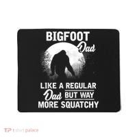 Bigfoot Dad Funny Sasquatch Bigfoot Fathers Day Mousepad thumb 0