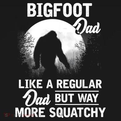 Bigfoot Dad Funny Sasquatch Bigfoot Fathers Day Tall Hoodie