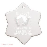 Bigfoot Dad Funny Sasquatch Bigfoot Fathers Day Ceramic Ornament thumb 0