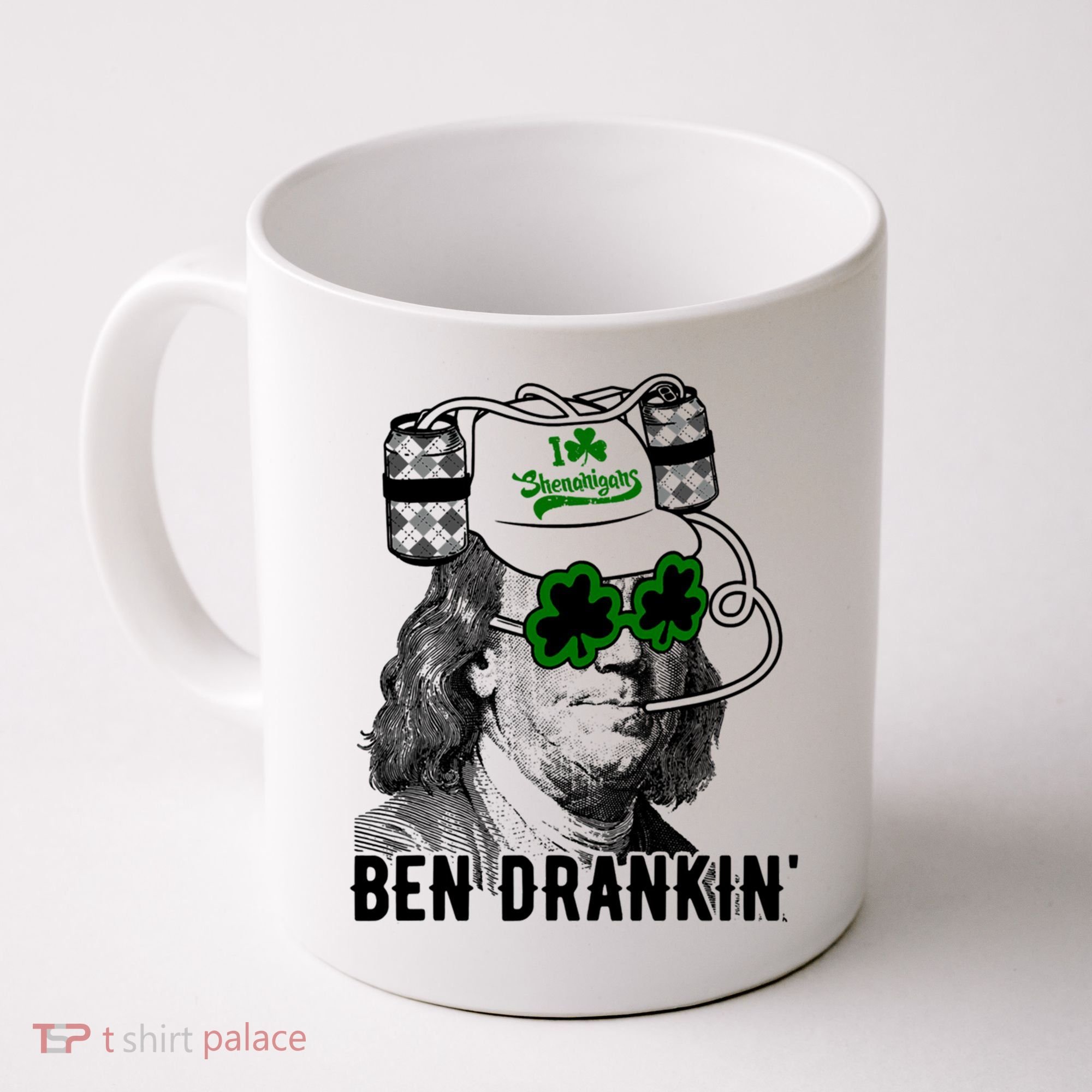 Ben Drankin Funny Green Shamrock Political St Patricks Day Cute Gift Coffee Mug