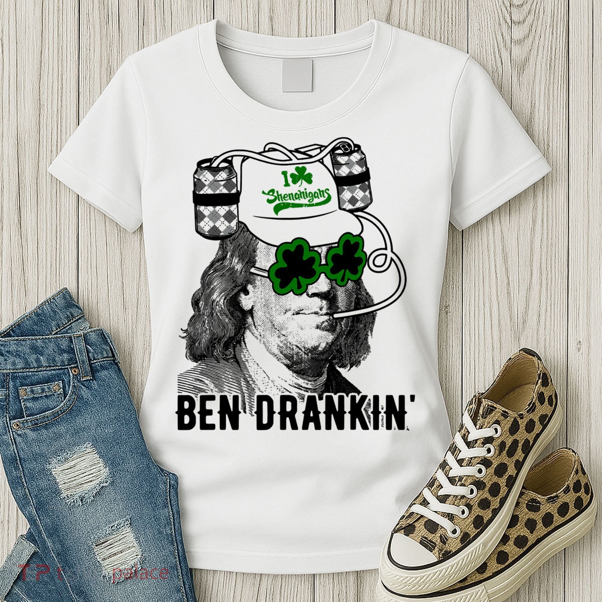 Ben Drankin Funny Green Shamrock Political St Patricks Day Cute Gift Women's T-Shirt