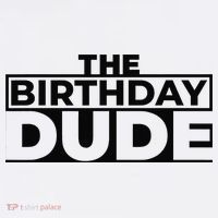 Birthday Dude Graphic Novelty Baby Bodysuit thumb 2