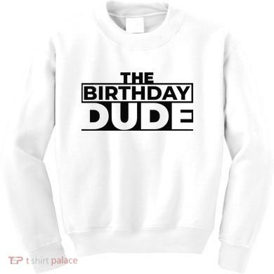 Birthday Dude Graphic Novelty Kids Sweatshirt