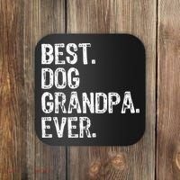 Best Dog Grandpa Ever Funny Cool Coaster thumb 0