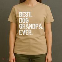Best Dog Grandpa Ever Funny Cool T-Shirt thumb 4