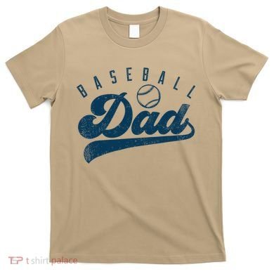Baseball Dad Gifts Daddy Fathers Day T-Shirt