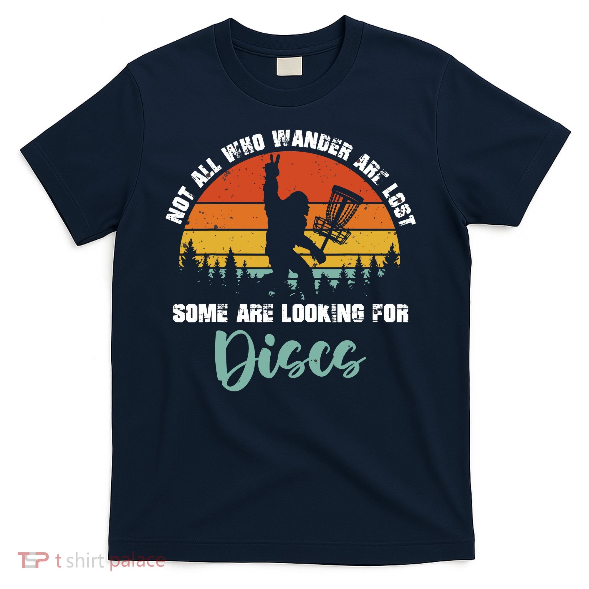 Bigfoot Disc Golf Big Foot Sasquatch Gifts For T-Shirt