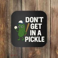 Baseball Don't Get In A Pickle Funny Coaster thumb 0