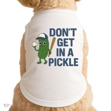 Baseball Don't Get In A Pickle Funny Doggie Tank