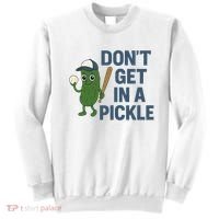Baseball Don't Get In A Pickle Funny Sweatshirt thumb 0