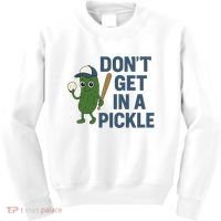 Baseball Don't Get In A Pickle Funny Kids Sweatshirt thumb 0