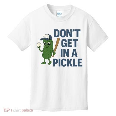Baseball Don't Get In A Pickle Funny Kids T-Shirt