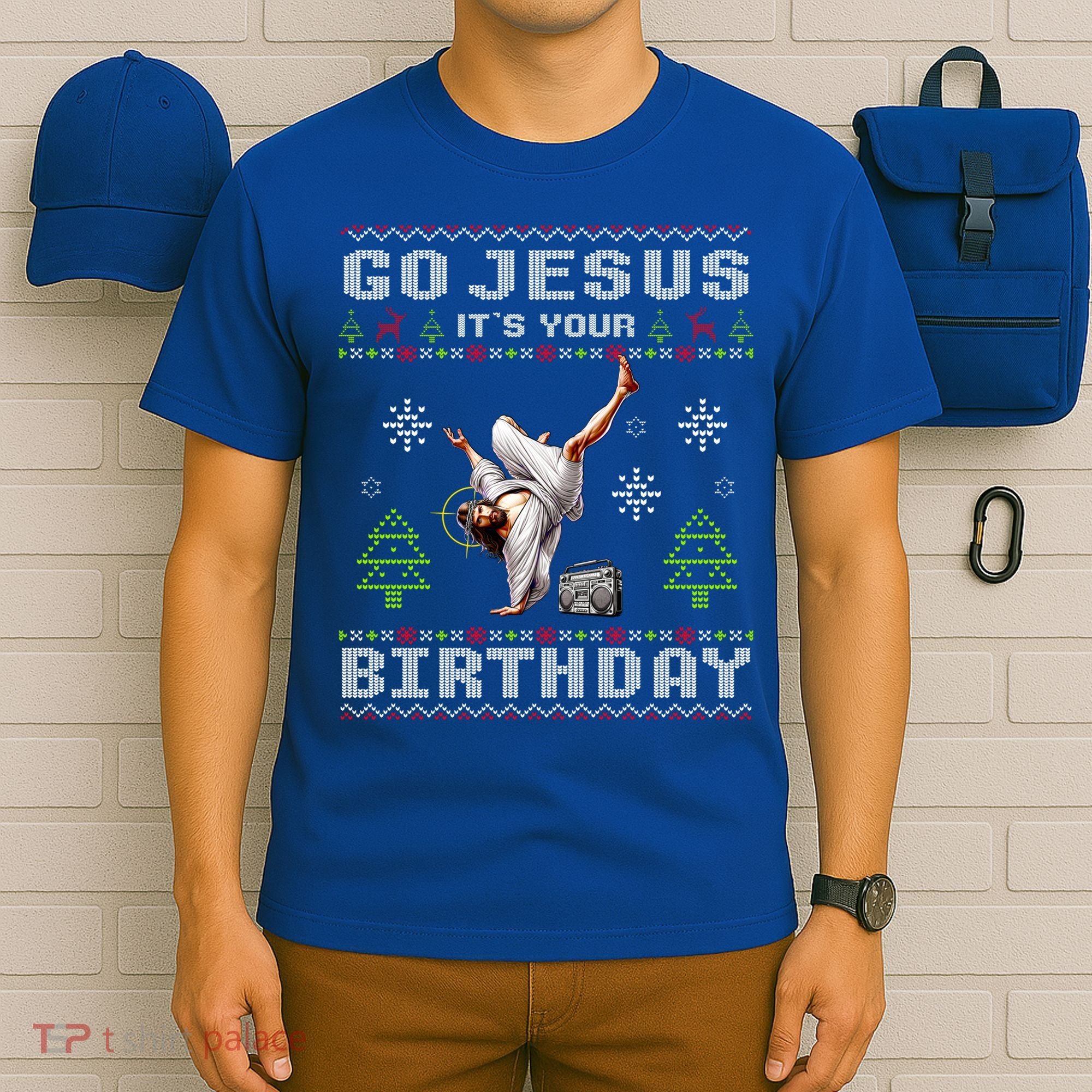 Break Dance Go Jesus ItS Your Birthday Merry Christmas Day Gift T-Shirt