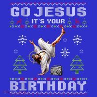 Break Dance Go Jesus ItS Your Birthday Merry Christmas Day Gift Women's Tank Top thumb 5