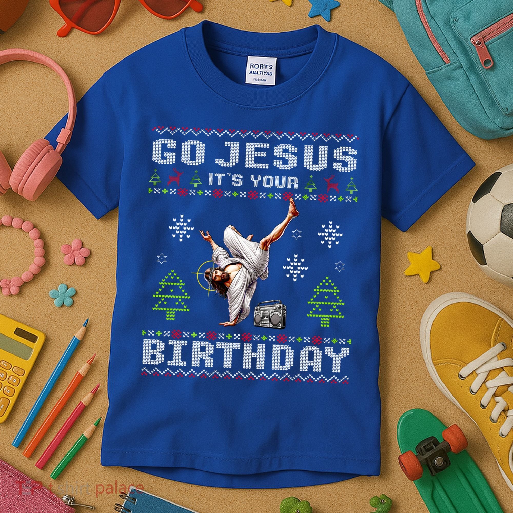 Break Dance Go Jesus ItS Your Birthday Merry Christmas Day Gift Kids T-Shirt