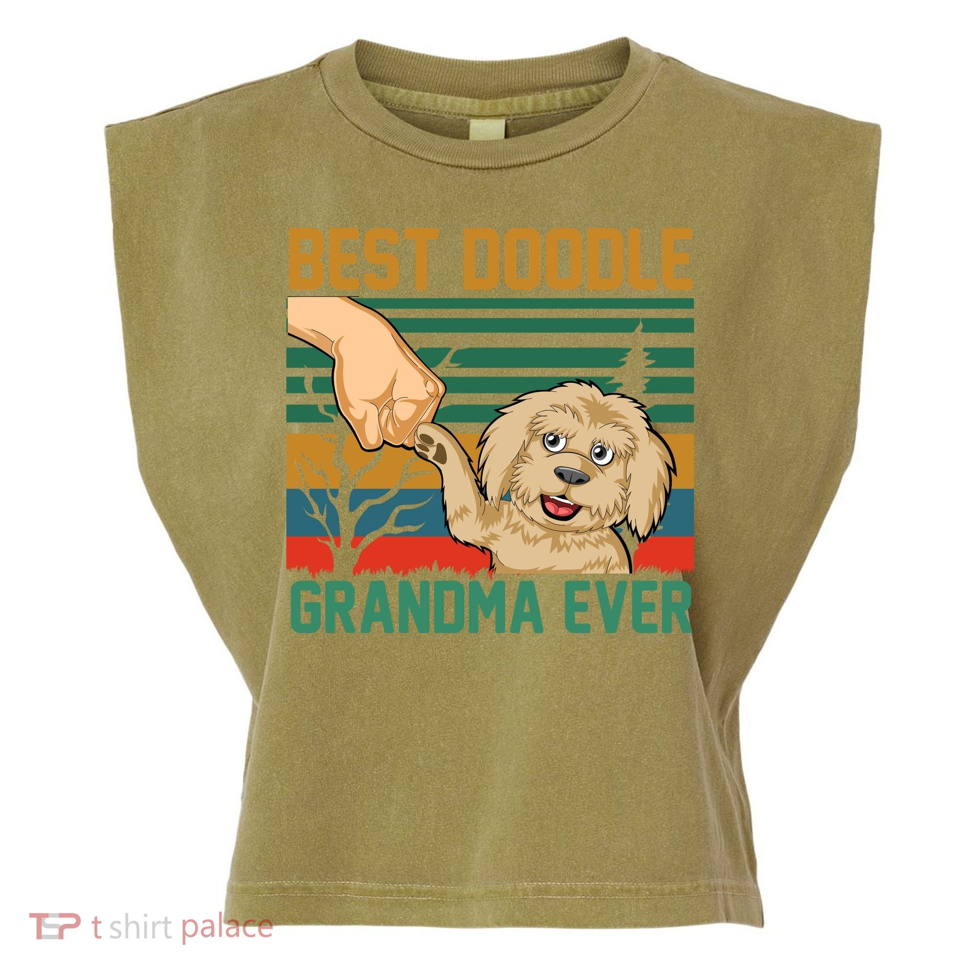 Best Doodle Grandma Ever Garment-Dyed Women's Muscle Tee
