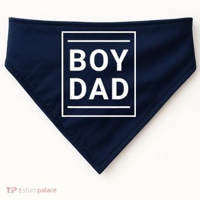 Boy Dad - Gift for Dads with Sons - Best Father - Classic USA-Made Doggie Bandana