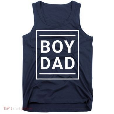 Boy Dad - Gift for Dads with Sons - Best Father - Classic Tank Top