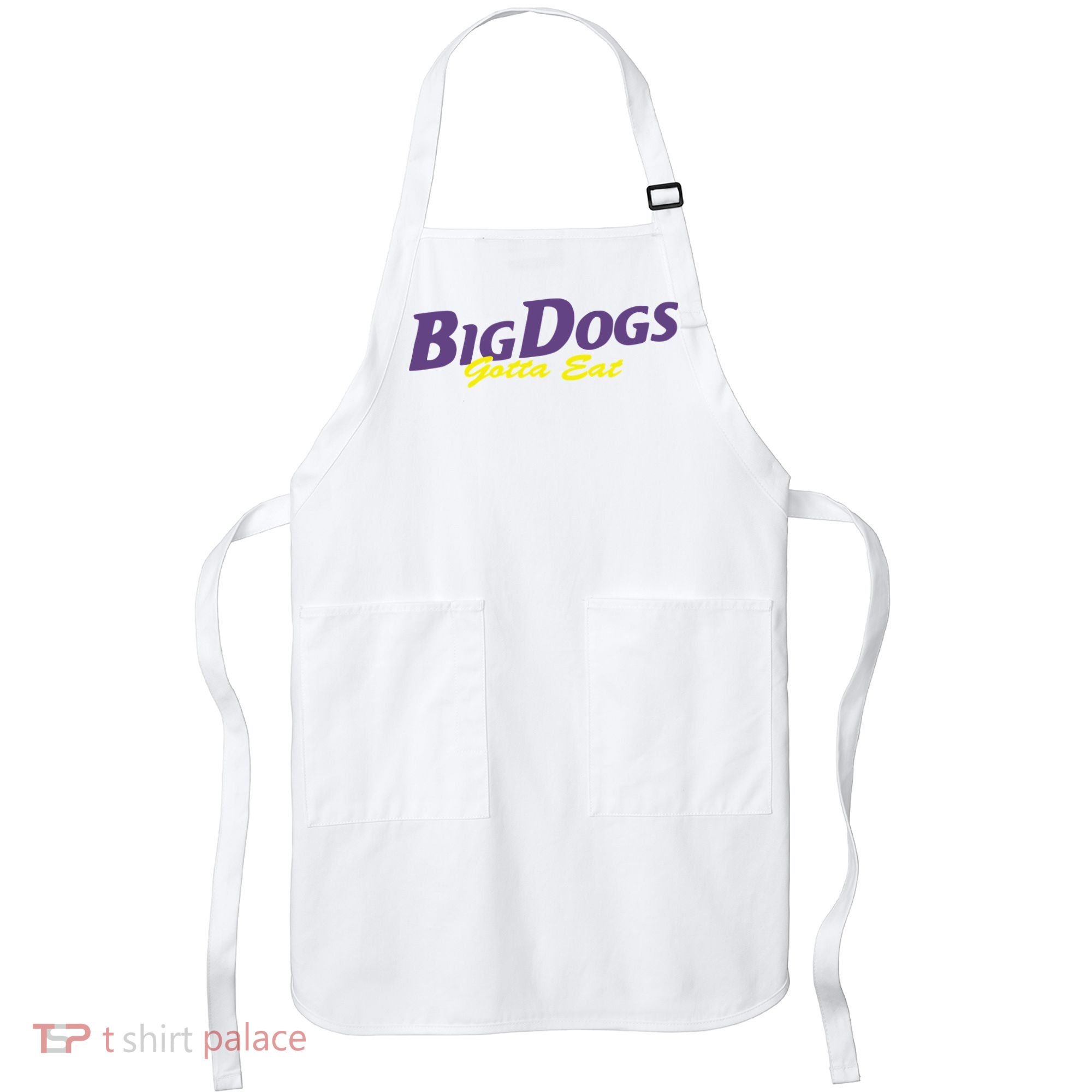 Big Dogs Gotta Eat Bdge Feast Apron