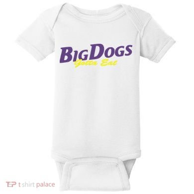 Big Dogs Gotta Eat Bdge Feast Baby Bodysuit