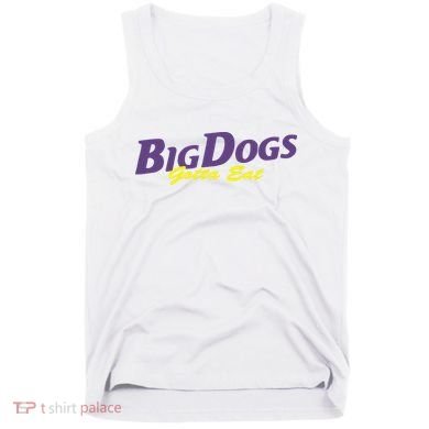 Big Dogs Gotta Eat Bdge Feast Tank Top