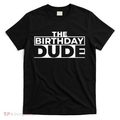 Birthday Dude Graphic Novelty T-Shirt