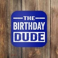 Birthday Dude Graphic Novelty Gift Coaster thumb 0
