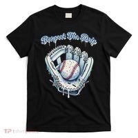 Baseball Drip Glove Drip Respect The Drip T-Shirt thumb 0