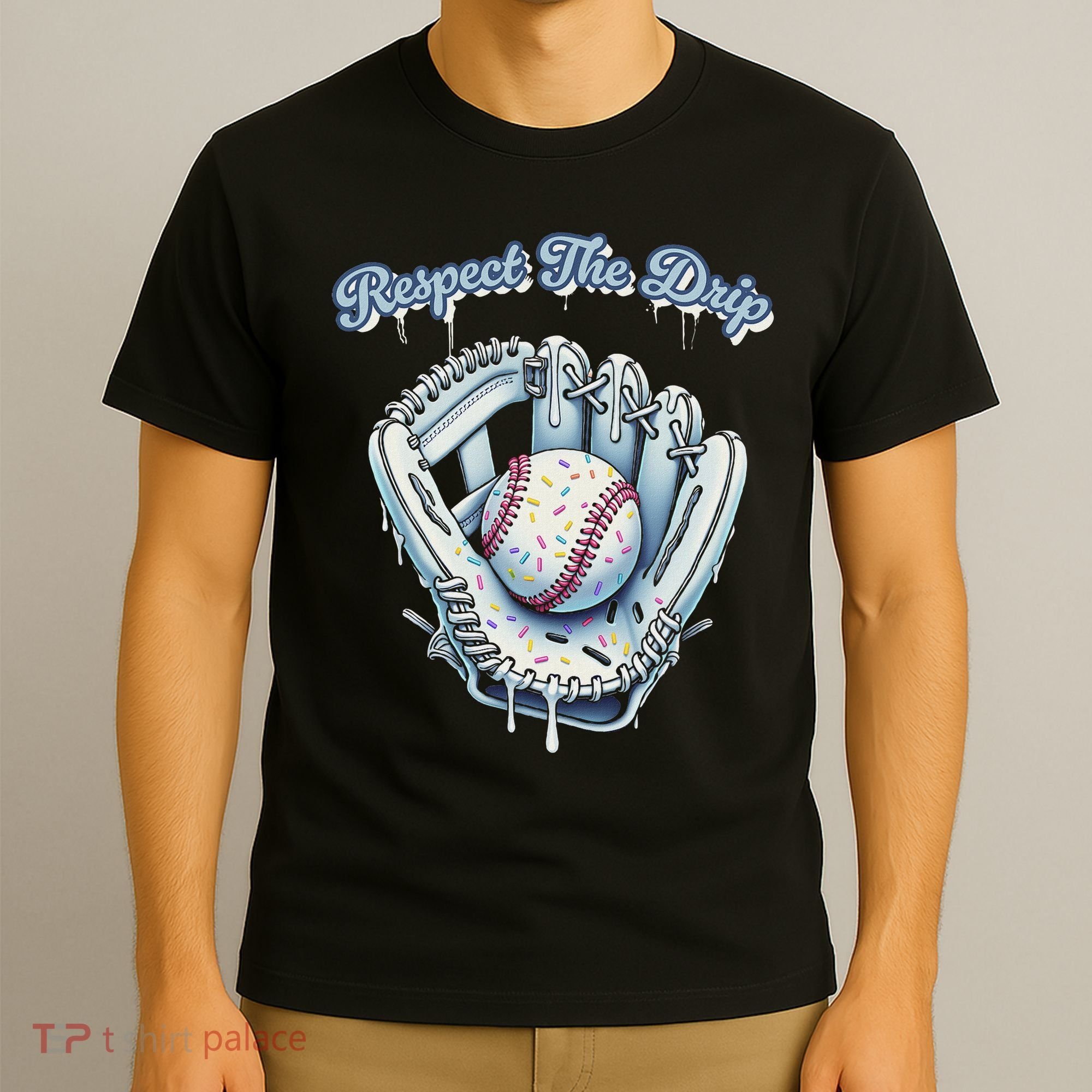 Baseball Drip Glove Drip Respect The Drip T-Shirt