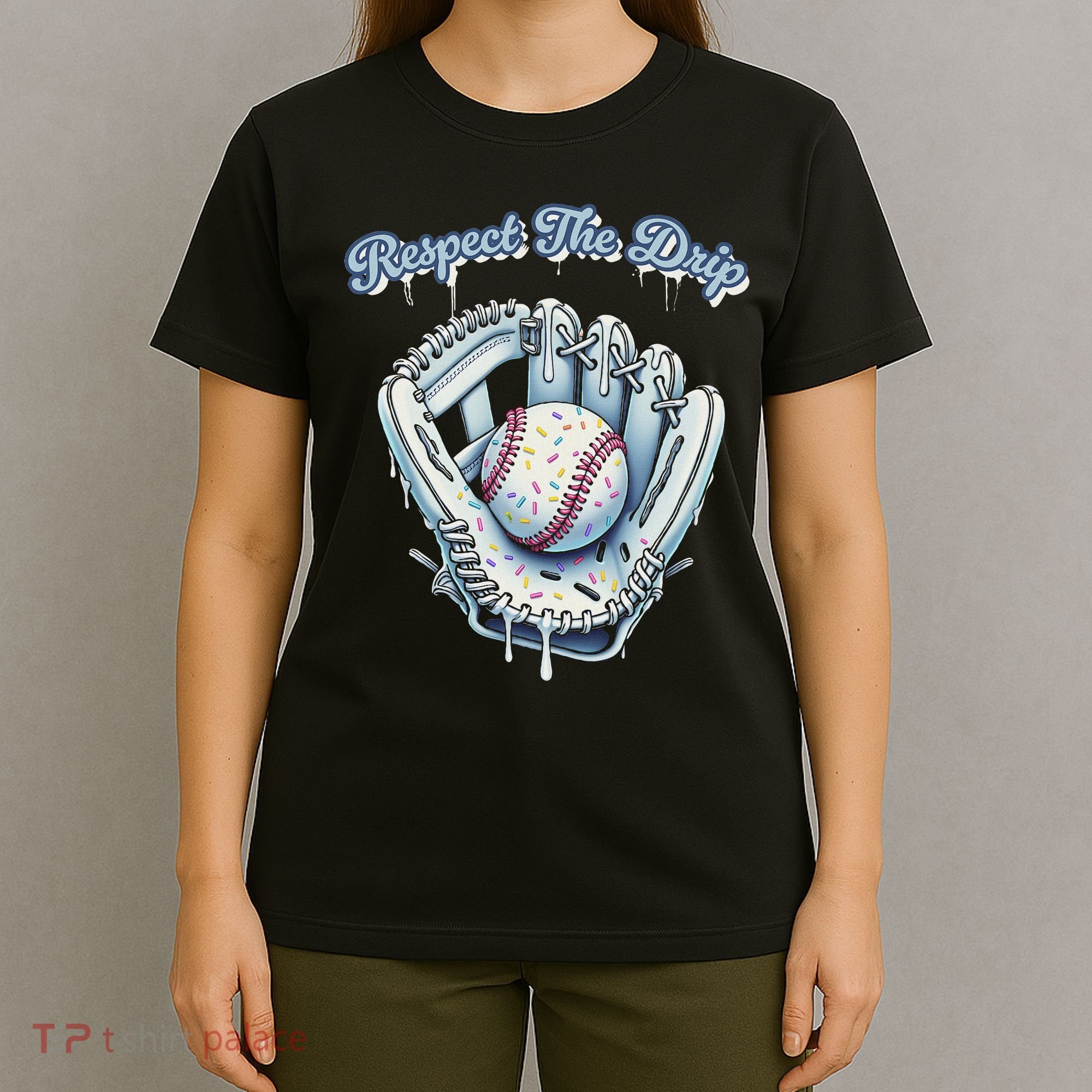 Baseball Drip Glove Drip Respect The Drip T-Shirt