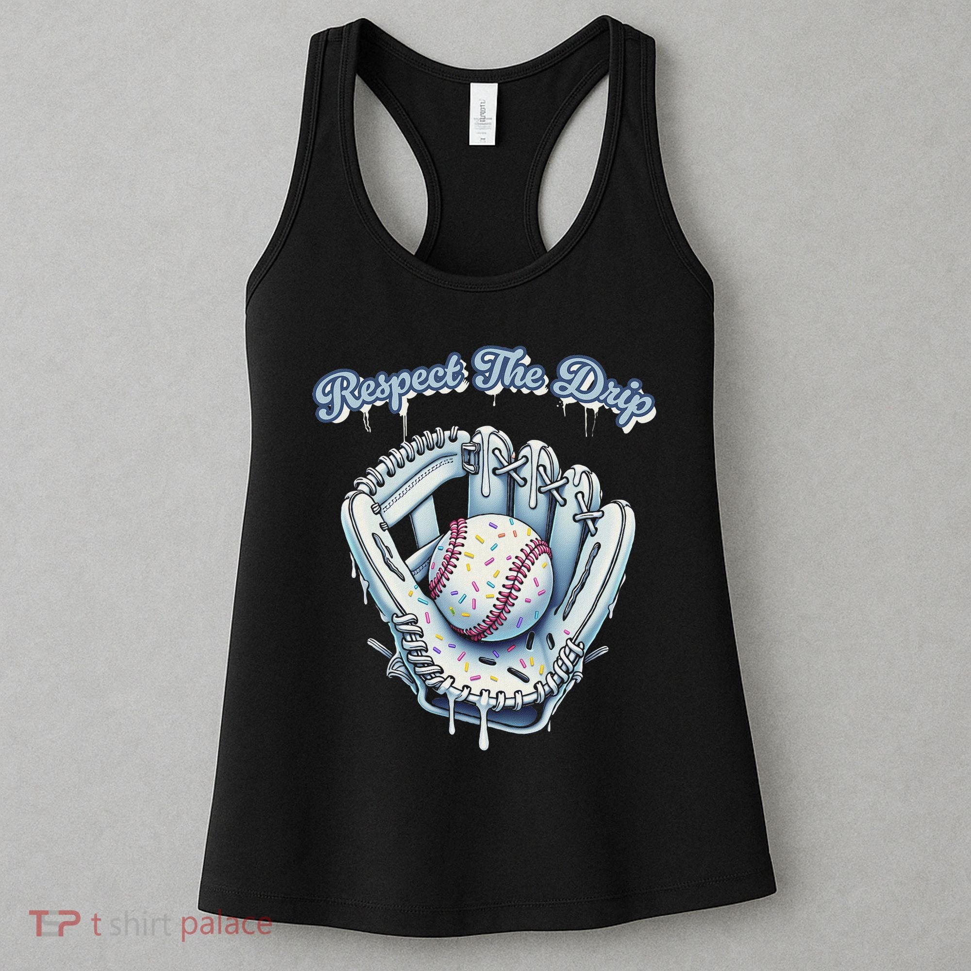 Baseball Drip Glove Drip Respect The Drip Women's Tank Top