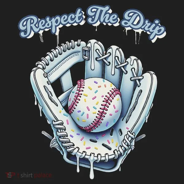 Baseball Drip Glove Drip Respect The Drip Hat