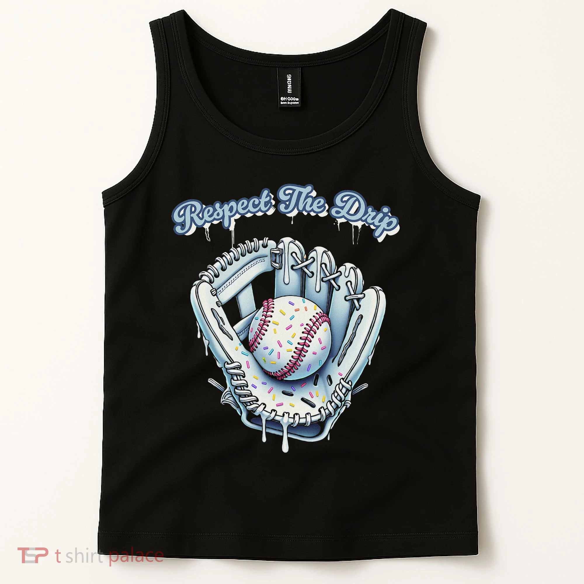 Baseball Drip Glove Drip Respect The Drip Tank Top