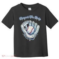 Baseball Drip Glove Drip Respect The Drip Toddler T-Shirt thumb 0