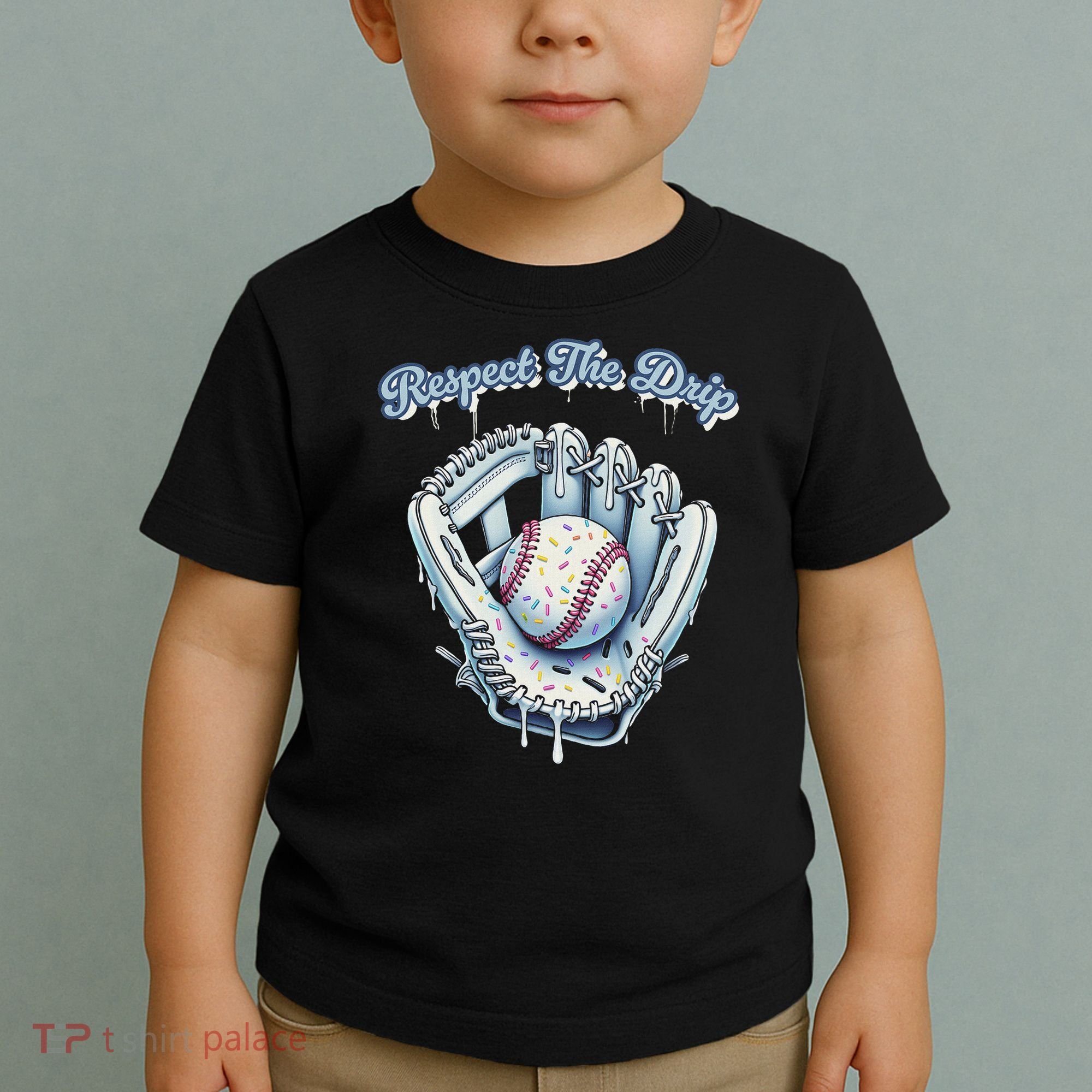 Baseball Drip Glove Drip Respect The Drip Toddler T-Shirt