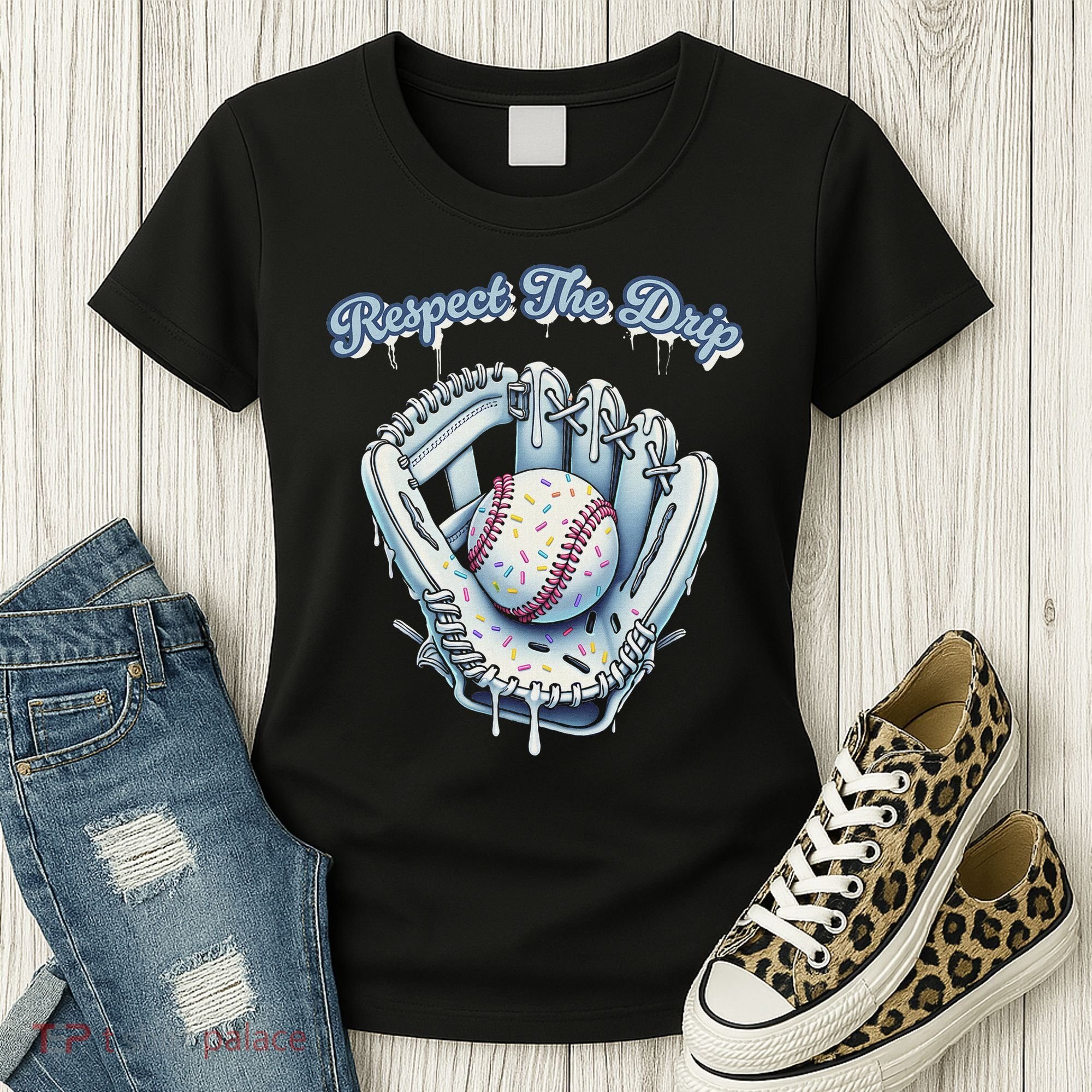 Baseball Drip Glove Drip Respect The Drip Women's T-Shirt