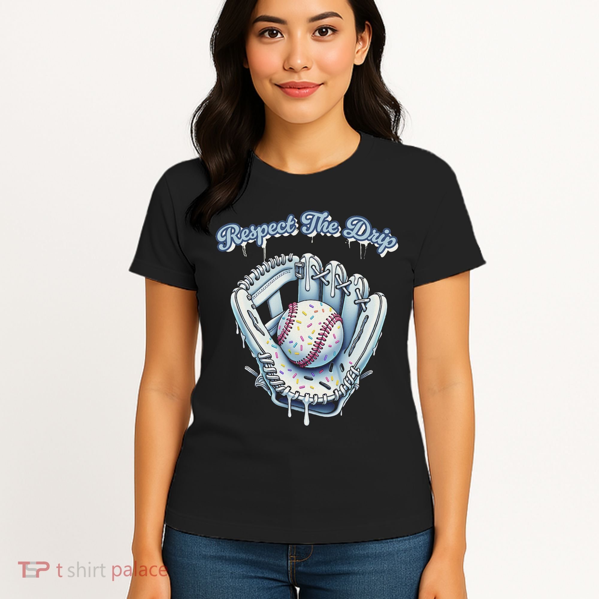 Baseball Drip Glove Drip Respect The Drip Women's T-Shirt